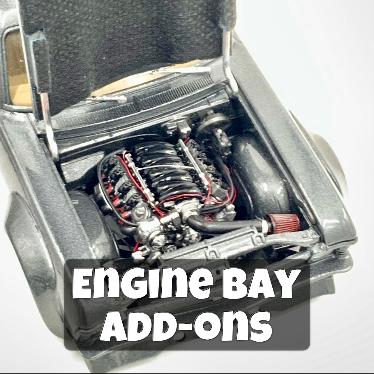 Engine Bay Add-Ons